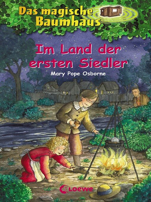 Title details for Im Land der ersten Siedler by Mary Pope Osborne - Available